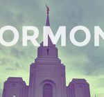 The Book of Mormon: When The Bible Isn’t Enough