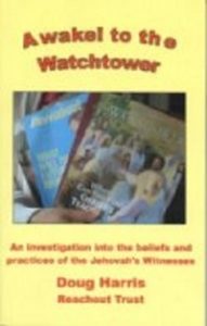Awake to the Watchtower -by Doug Harris